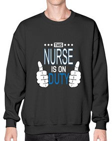 this nurse is on duty1557# - nurse- Sweatshirt - Crew