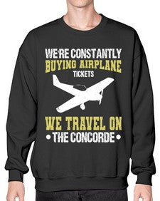 were constantly buying airplane  49# - airplane- Sweatshirt - Crew