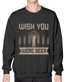 wish you were beerr 1785# - beer- Sweatshirt - Crew
