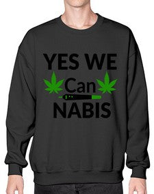 yes we cannabis 1262# - marijuana- Sweatshirt - Crew
