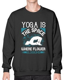 yoga is the space where flower blossoms  627# - yoga- Sweatshirt - Crew