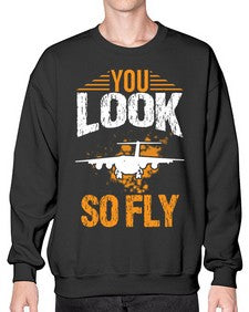 you look so fly  53# - airplane- Sweatshirt - Crew