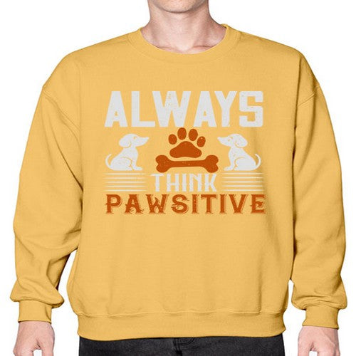 Always Think Pawsitive Style 133# - dogs- Sweatshirt - Crew
