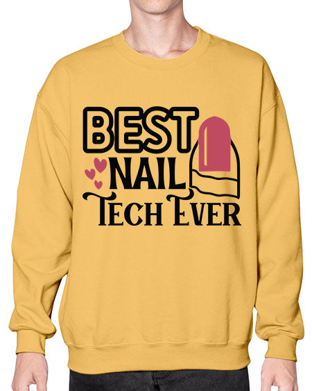 Best Nail Tech Ever 614# - nail tech- Sweatshirt - Crew
