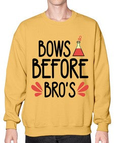 Bows before bros 29# - general school- Sweatshirt - Crew