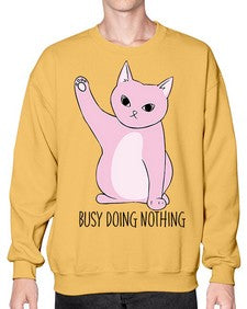 Busy Doing Nothing - cats- Sweatshirt - Crew