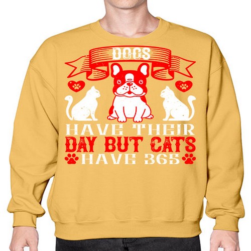 Dogs have their day but cats have Style 214# - dogs- Sweatshirt - Crew
