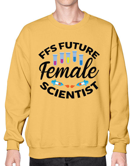 FFS Future Female Scientist 272# - general science- Sweatshirt - Crew