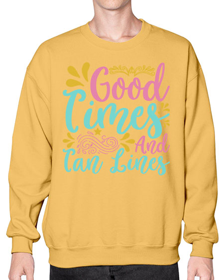 GOOD TIMES AND TAN LINES Style 65# - summer- Sweatshirt - Crew