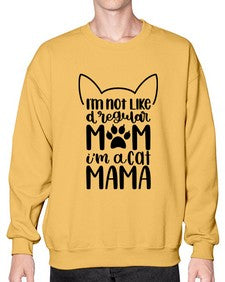 Im Not Like A Regular Mom Style 95# - cats- Sweatshirt - Crew