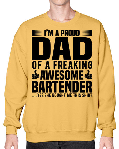 Im a proud dad Style 228# - bartender- Sweatshirt - Crew