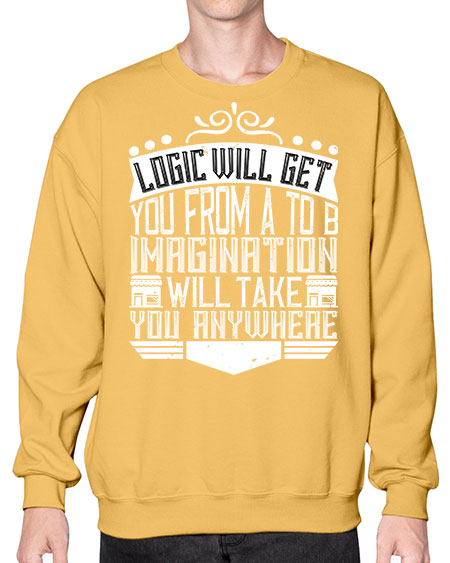 Logic will get you from A to B Imagination will take you anywhere Style 278# - architect- Sweatshirt - Crew