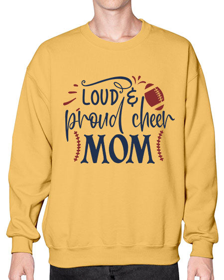 Loud proud cheer mom 1534# - cheer- Sweatshirt - Crew
