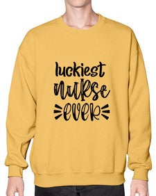 Luckiest nurse ever 1079# - nurse- Sweatshirt - Crew