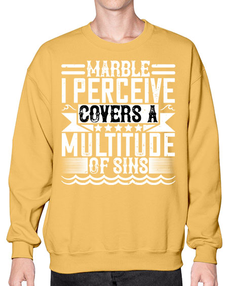 Marble I perceive covers a multitude of sins Style 282# - architect- Sweatshirt - Crew