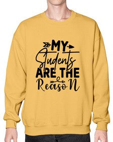 My Students are the reason 1113# - teacher- Sweatshirt - Crew
