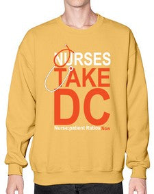 Nurse Take DC Style 1199# - nurse- Sweatshirt - Crew