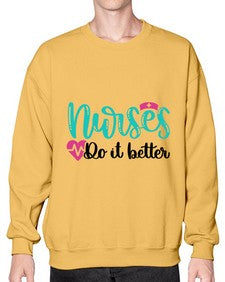 Nurses Do It Better Style Style 1243# - nurse- Sweatshirt - Crew