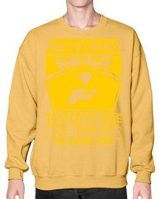 Only by giving are you able to receive more than you already have Style 38# - volunteer- Sweatshirt - Crew