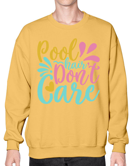 POOL HAIR DONT CARE Style 6# - summer- Sweatshirt - Crew