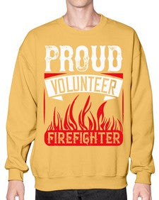Proud Volunteer Firefighter Style 35# - volunteer- Sweatshirt - Crew