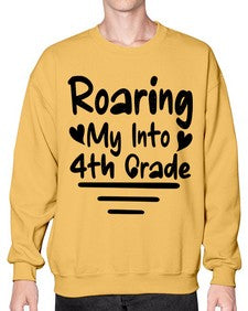 Roaring My Into fourth Grade 760# - fourth grade- Sweatshirt - Crew