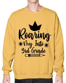 Roaring My Into third Grade 766# - third grade- Sweatshirt - Crew