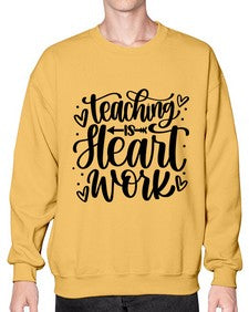 Teaching Is Heart Work Style 1480# - teacher- Sweatshirt - Crew