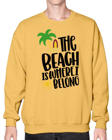 The Beach Is Where I Belong Style 11# - summer- Sweatshirt - Crew