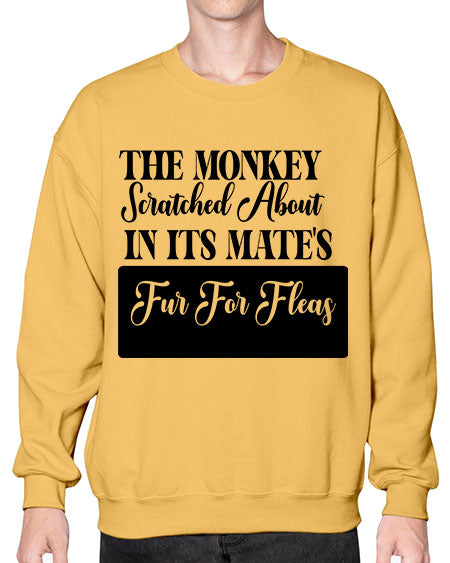 The monkey scratched about in  - monkey- Sweatshirt - Crew