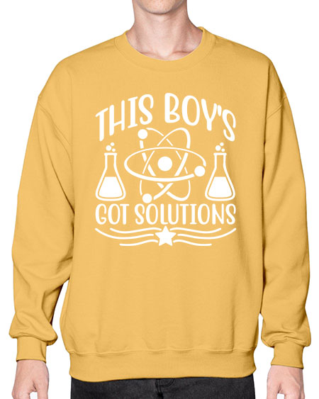 This Boy s Got Solutions 21# - general science- Sweatshirt - Crew