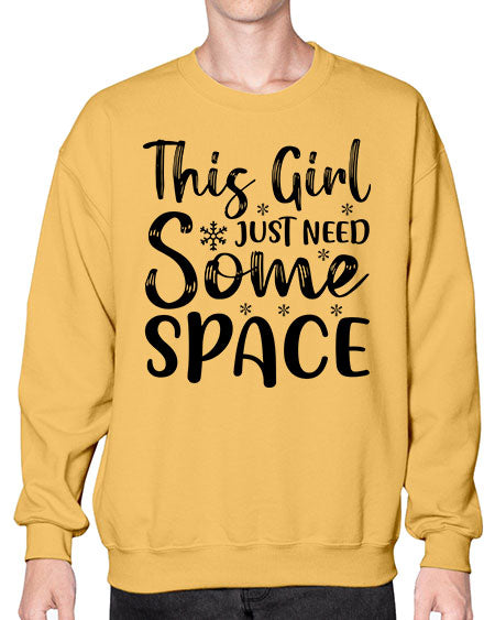 This Girl Just Need Some Space 2# - space- Sweatshirt - Crew
