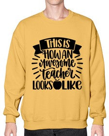This Is How An Awesome Style 1542# - teacher- Sweatshirt - Crew