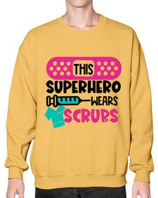 This Superhero Wears Scrubs Style Style 1565# - nurse- Sweatshirt - Crew