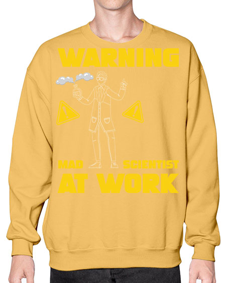 WarningMadScientistAtWorkScientistSkinite Scientist Skinite 13# - general science- Sweatshirt - Crew