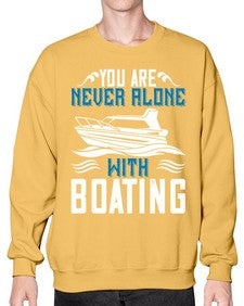 You are never alone with Boating 49# - boats- Sweatshirt - Crew