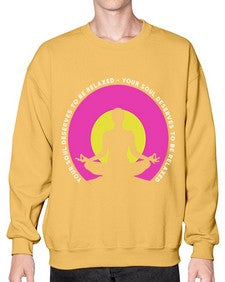 Your Soul Deserves to be Relaxed 657# - yoga- Sweatshirt - Crew