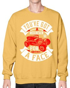 Youve got a mountain for a face 67# - hot rod- Sweatshirt - Crew