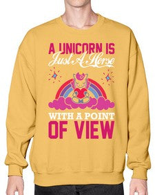 a unicorn is just a horse with a point of view 3# - unicorn- Sweatshirt - Crew
