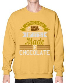 anything is good if its made of chocolate 29# - cooking- Sweatshirt - Crew