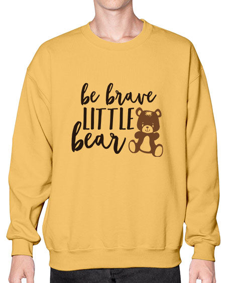 be brave little bear png 29# - bears - animals- Sweatshirt - Crew