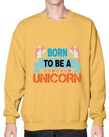 born to be a unicorn 65# - unicorn- Sweatshirt - Crew