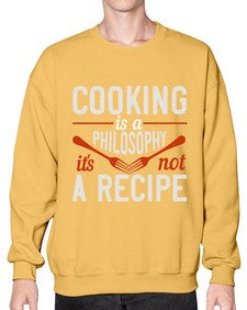 cooking is a philosophy its not a recipe 128# - cooking- Sweatshirt - Crew
