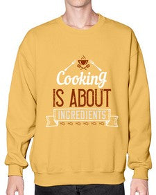 cooking is about ingredients 130# - cooking- Sweatshirt - Crew