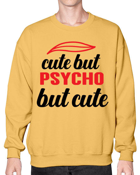 cute but psycho but cute 276# - general science- Sweatshirt - Crew