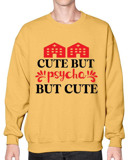 cute but psycho but cute 277# - general science- Sweatshirt - Crew