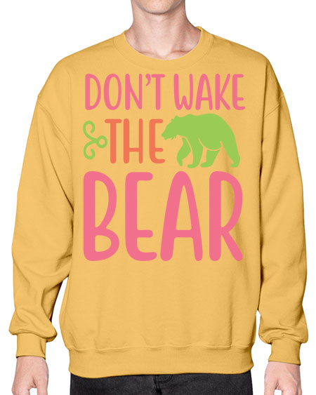 don’t wake the bear 105# - bears - animals- Sweatshirt - Crew
