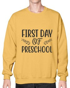 first day of preschool 109# - first grade- Sweatshirt - Crew