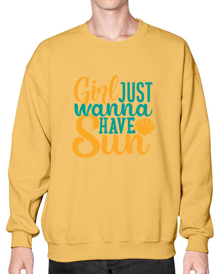 girls just wanna have sun Style 101# - summer- Sweatshirt - Crew