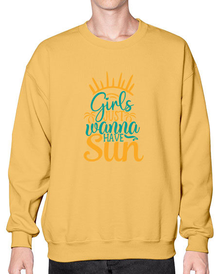 girls just wanna have sun Style 102# - summer- Sweatshirt - Crew